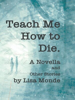 cover image of Teach Me How to Die